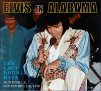 Elvis In Alabama 2 x CD Set From FTD (Elvis Presley in Huntsville on September 6, 1976).